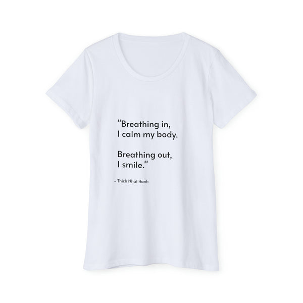 Thich Nhat Hanh Quote - Women's Organic Short Sleeve T-Shirt
